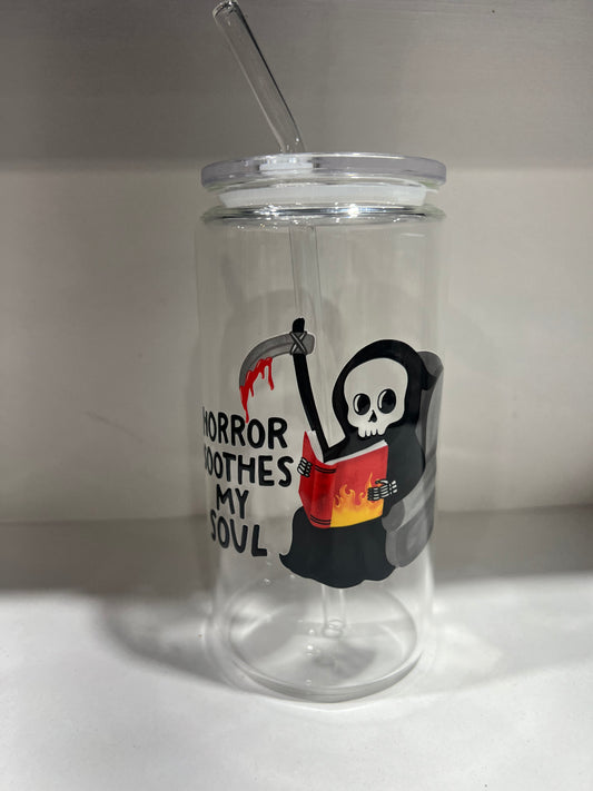 Horror soothes my soul